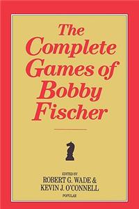 The Complete Games of Bobby Fischer