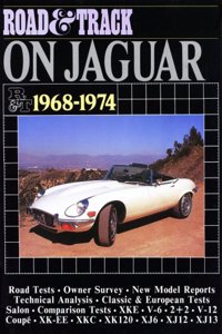 Jaguar Road Test Book: Road & Track on Jaguar 1968-74