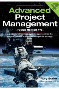Advanced Project Management - Fusion Method XYZ