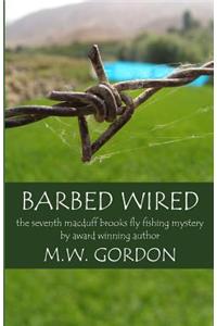 Barbed Wired