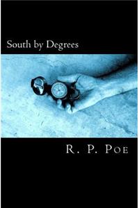 South by Degrees
