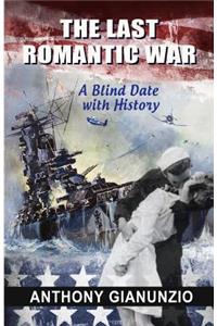 The Last Romantic War