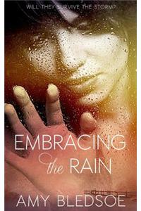 Embracing the Rain