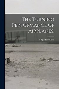 Turning Performance of Airplanes.