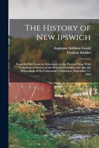 The History of New Ipswich