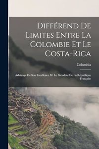 Différend De Limites Entre La Colombie Et Le Costa-Rica