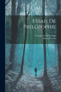Essais De Philosophie