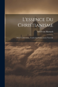 L'essence Du Christianisme