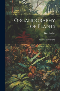 Organography of Plants