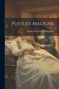 Pustule Maligne