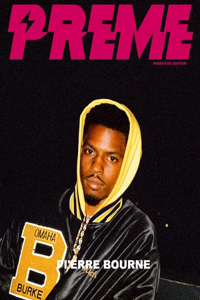 Preme Magazine Producer Edition