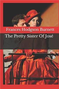 The Pretty Sister Of José