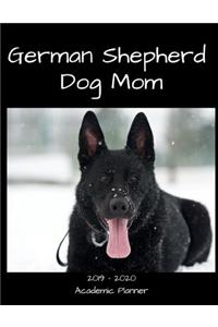 German Shepherd Dog Mom 2019 - 2020 Academic Planner
