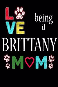Love Being a Brittany Mom