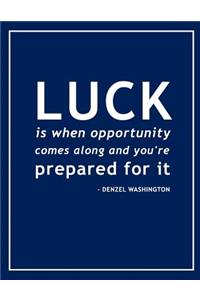 Denzel Washington Movie Quotes Motivational Notebook, Exercise Book & Journal