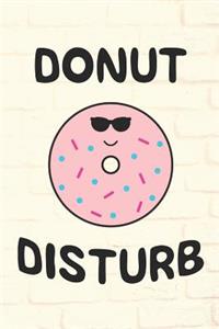 Donut Disturb