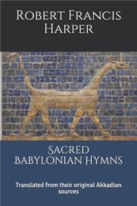 Sacred Babylonian Hymns