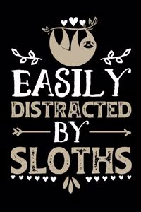 Easily Distracted By Sloths
