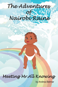 The Adventures of Nairobi Raine