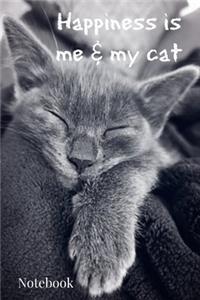 Happiness is Me & My Cat Notebook