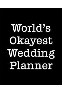 World's Okayest Wedding Planner