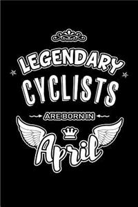 Legendary Cyclists are born in April