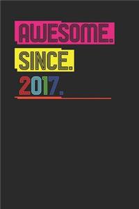 Awesome Since 2017