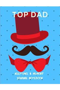 TOP DAD Keepsake & Memory Notebook