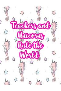 Teachers and Unicorns Rule the World
