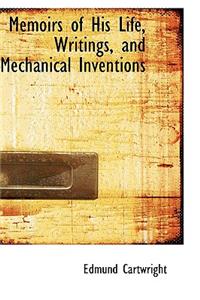 Memoirs of His Life, Writings, and Mechanical Inventions