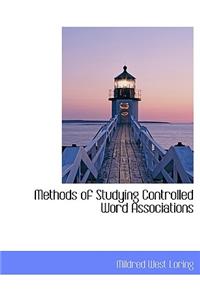 Methods of Studying Controlled Word Associations