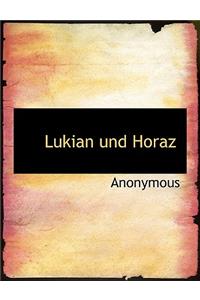 Lukian Und Horaz
