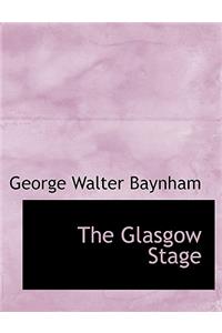 The Glasgow Stage