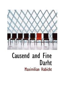 Causend and Fine Darht