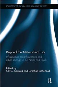 Beyond the Networked City