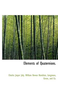 Elements of Quaternions.