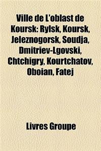 Ville de L'Oblast de Koursk