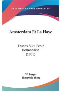 Amsterdam Et La Haye