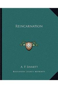 Reincarnation