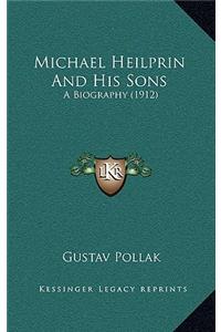 Michael Heilprin and His Sons