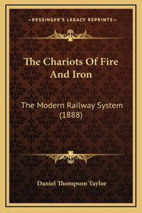The Chariots of Fire and Iron