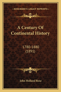 Century Of Continental History