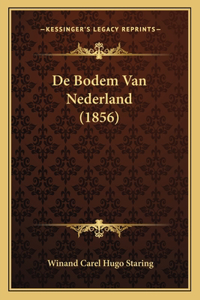 De Bodem Van Nederland (1856)