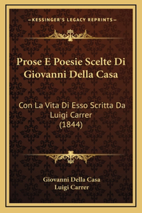 Prose E Poesie Scelte Di Giovanni Della Casa