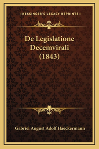 De Legislatione Decemvirali (1843)