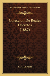 Coleccion De Reales Decretos (1887)