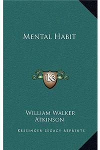 Mental Habit