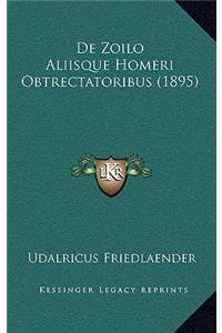 De Zoilo Aliisque Homeri Obtrectatoribus (1895)