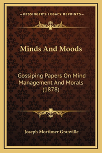 Minds And Moods