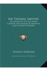 Sir Thomas Smythe